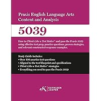 Praxis Middle School English Language Arts 5047: How to Think Like